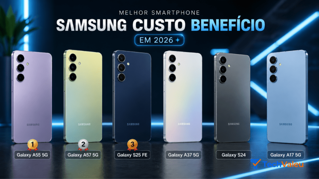 Melhor Smartphone Samsung custo benefício em 2026 2 Exposição dos melhores smartphones samsung custo beneficio em 2026